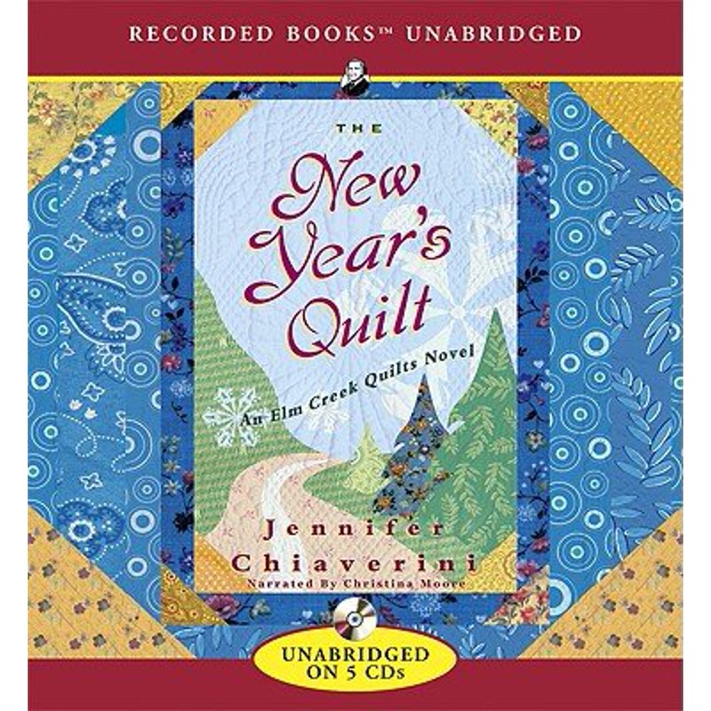 Elm Creek Quilts Novels (Simon & Schuster) The New Year's Quilt