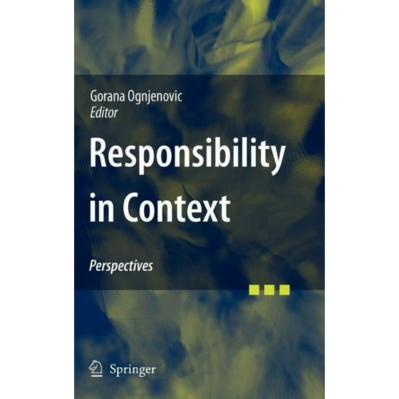 Responsibility in Context: Perspectives, (Hardcover)
