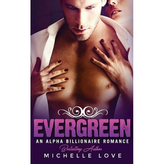 Their Secret Desire Evergreen: An Alpha Billionaire Romance, Book 7, (Hardcover)