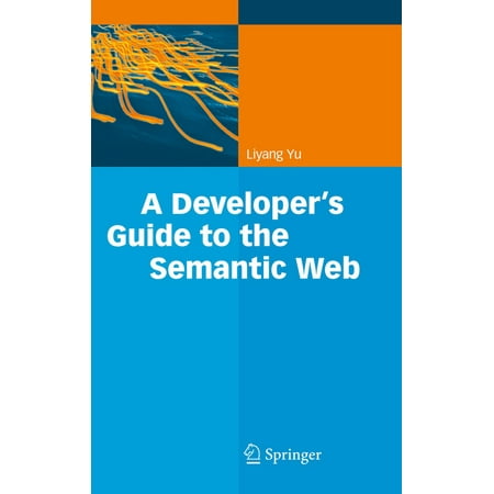 A Developer’s Guide to the Semantic Web - eBook