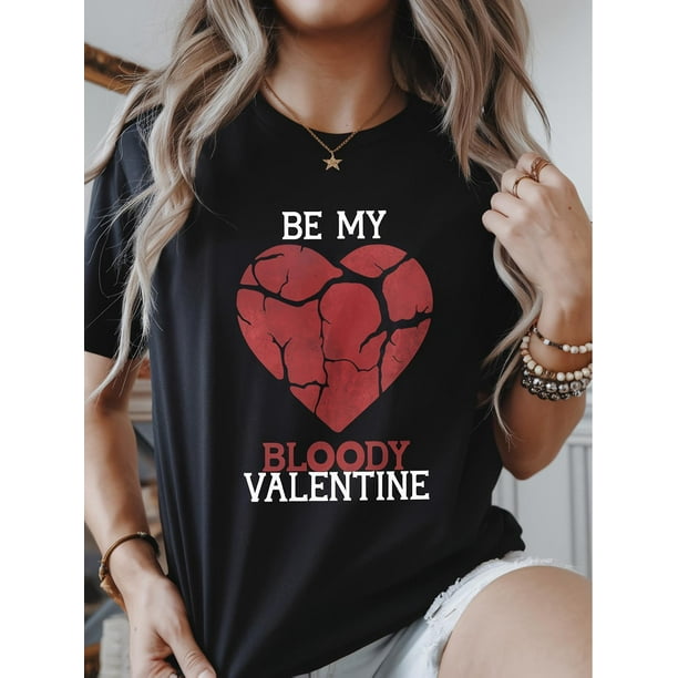Camiseta gráfica "Be My Bloody Valentine" para mujer - 100 % casual, manga corta, lavable a máquina, negra con diseño de corazón rojo, camiseta informal