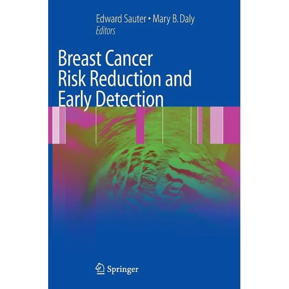 Breast Cancer Risk Reduction and Early Detection, (Hardcover)