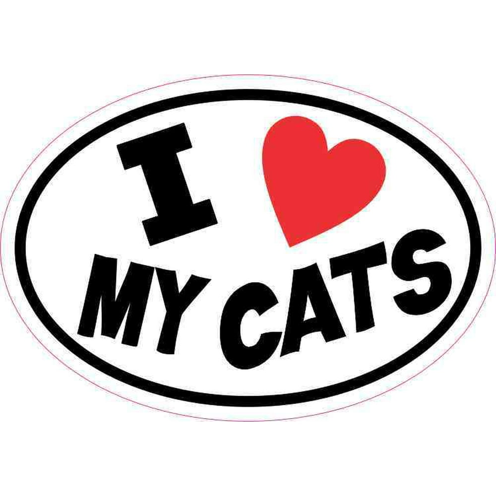 5inx3.5in Oval I Love My Cats Sticker Vinyl Animal Car Decal Cup ...