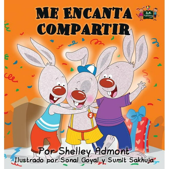 Spanish Bedtime Collection Me Encanta Compartir: I Love to Share (Spanish edition), (Hardcover)