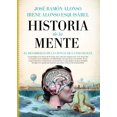 thumbnail image 1 of Libro Historia De La Mente Tapa Blanda, Autor Jose Ramon Alonso Peña, Editorial Guadalmazan, 1 of 2