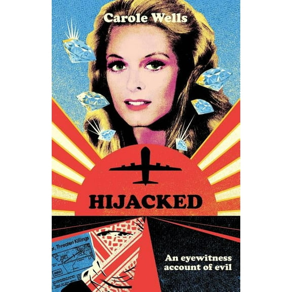 Hijacked: An Eyewitness Account of Evil (Paperback)