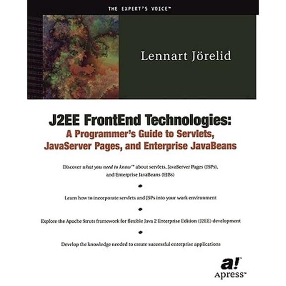 Pre-Owned J2ee Frontend Technologies: A Programmer's Guide to Servlets, JavaServer Pages, and Enterprise JavaBeans (Paperback)