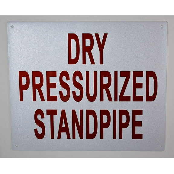 Dry PRESSURIZED Standpipe Sign (White, Reflective, Aluminium 10x12)(ref-2022-4)