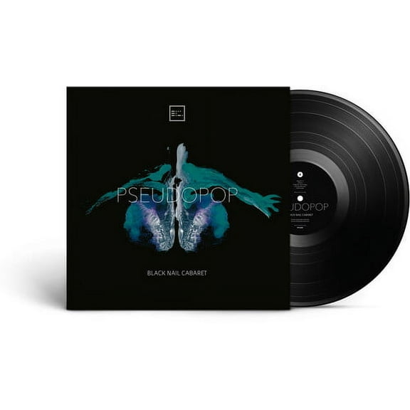 Black Nail Cabaret - Pseudopop - Music & Performance - Vinyl
