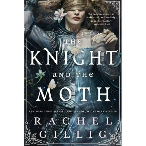 The Knight and the Moth by Rachel Gillig, Hardcover