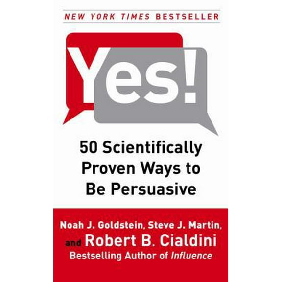Pre-Owned Yes!: 50 Scientifically Proven Ways to Be Persuasive (Hardcover) 1416570969 9781416570967