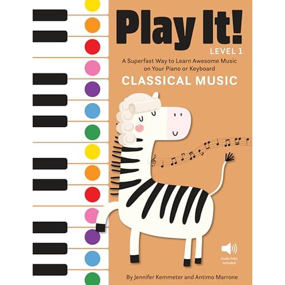 Pre-Owned Play It! Classical Music: A Superfast Way to Learn Awesome Music on Your Piano or Keyboard (Paperback) 1513262483 9781513262482