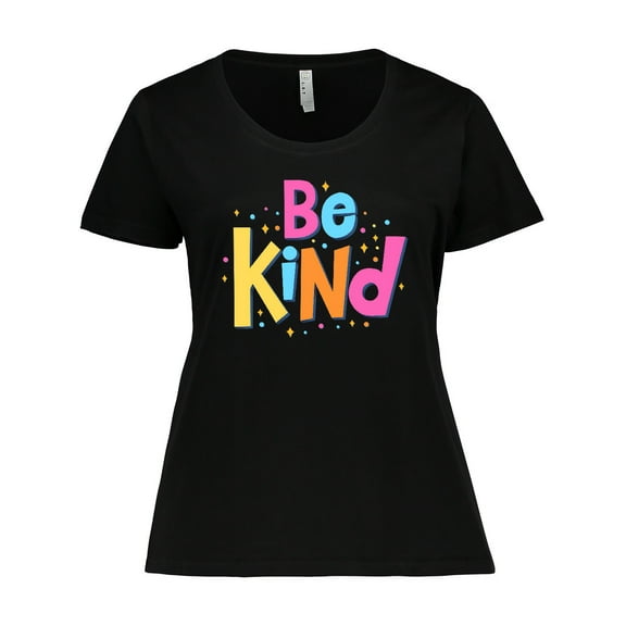 Inktastic Be Kind Inspirational Quote in Color Women's Plus Size T-Shirt