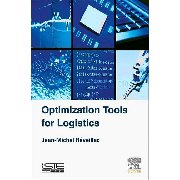 Optimization Tools for Logistics, (Hardcover)