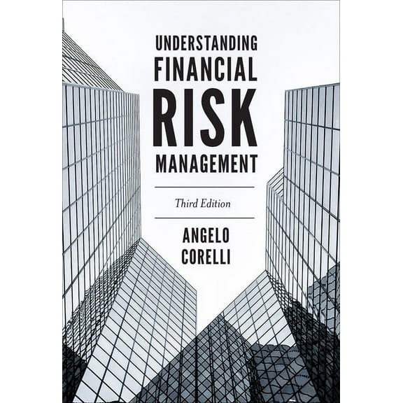 Understanding Financial Risk Management, (Paperback)
