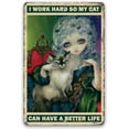 thumbnail image 1 of I Work Hard So My Cat Can Have a Better Life - Gothic Metal Sign - Green Shades In This Inspirational Woman Empowerment Decor - Great Wicca, Wiccan, Witch, Occult, Magic Gift Under $25 (12" x 18"), 1 of 5