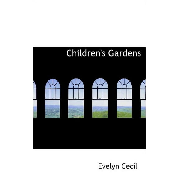 Children's Gardens (Hardcover)