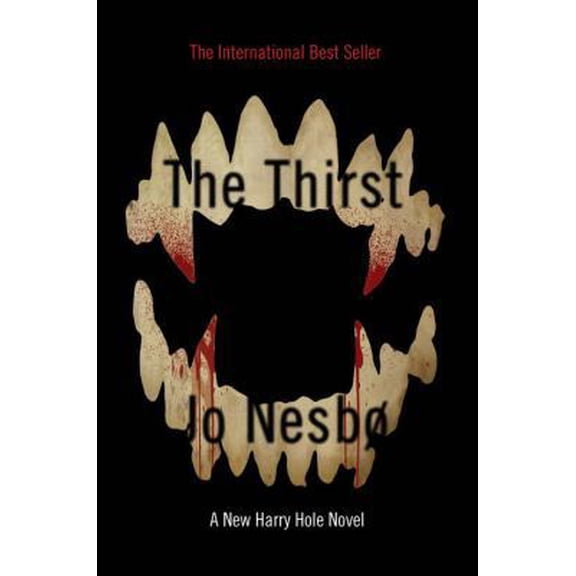 Pre-Owned The Thirst: A Harry Hole Novel (Hardcover) 0385352166 9780385352161