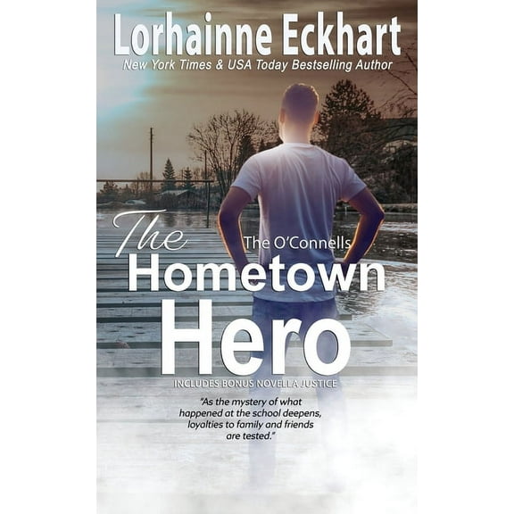 O'Connells The Hometown Hero, Book 7, (Paperback)