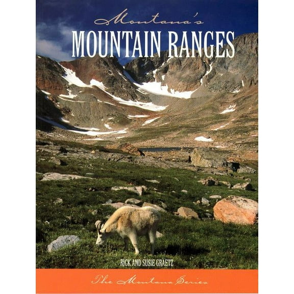 Montana's Mountain Ranges, (Paperback)