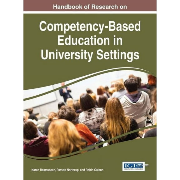 Handbook of Research on Competency-Based Education in University Settings (Hardcover)