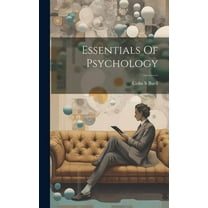 Essentials Of Psychology (Hardcover)