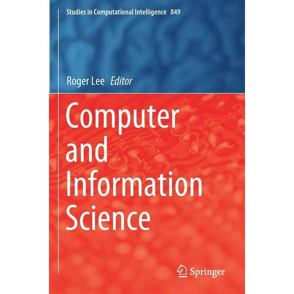 Studies in Computational Intelligence Computer and Information Science, Book 849, (Paperback)