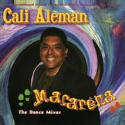 Cali Aleman - Macarena: Dance Mixes - Electronica - CD