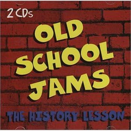 OLD SCHOOL JAMS - The History Lesson - CD