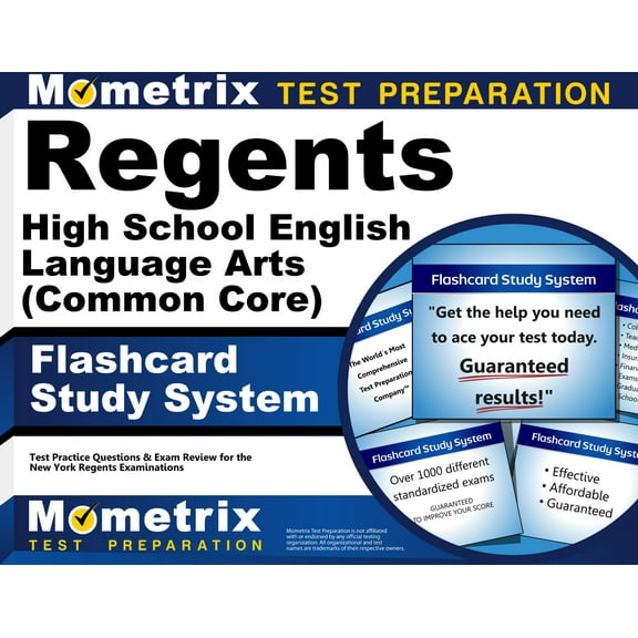 Regents High School English Language Arts (Common Core) Exam Flashcard Study System : Regents Test Practice Questions & Review for the New York Regents Examinations (Cards)