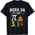 thumbnail image 1 of Born on Pi Day Birthday Decorations Happy 14 March 14th Gift T-Shirt - As Picture - M, 1 of 4