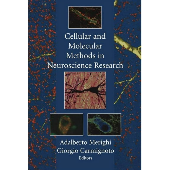 Cellular and Molecular Methods in Neuroscience Research, (Hardcover)