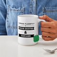 thumbnail image 4 of CafePress - Movie Quotes And Sarcasm Large Mug - 15 oz Ceramic Large White Novelty Mug, 4 of 6