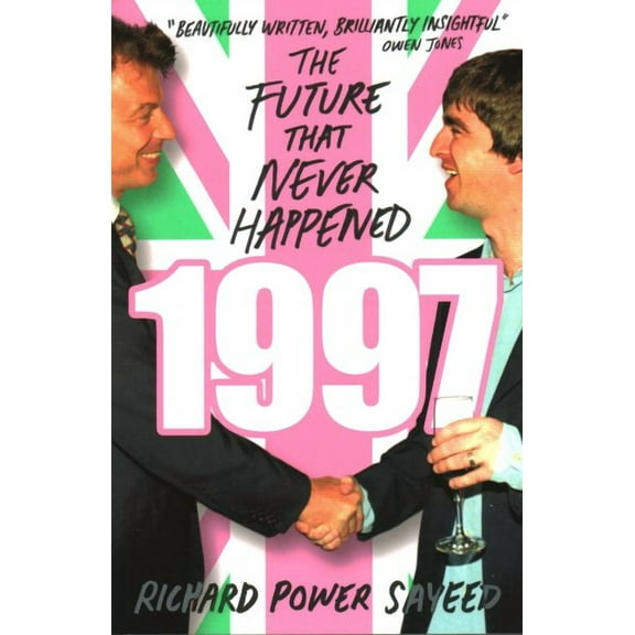 1997 : The Future that Never Happened (Paperback)