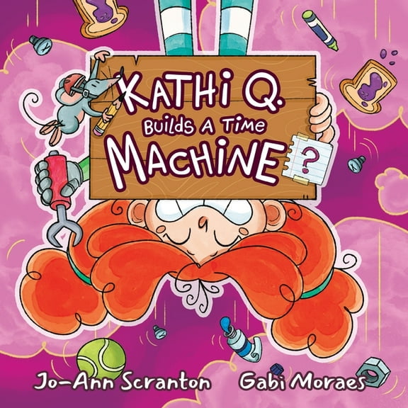 Kathi Q. Builds A Time Machine?, (Paperback)