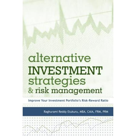 Alternative Investment Strategies and Risk Management -