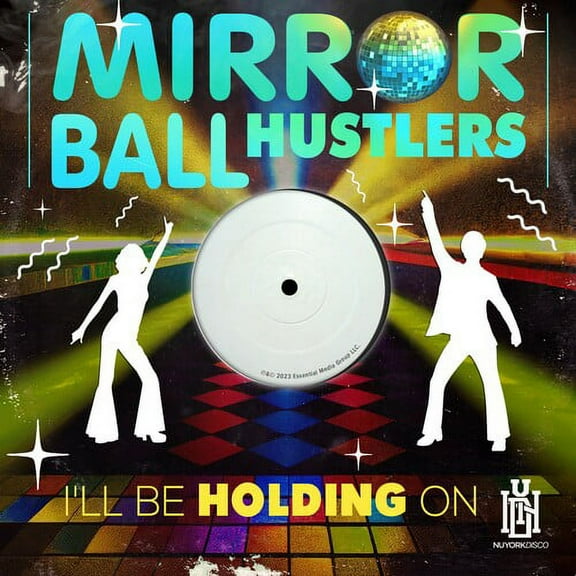Mirror Ball Hustlers - I'll Be Holding On - Music & Performance - CD