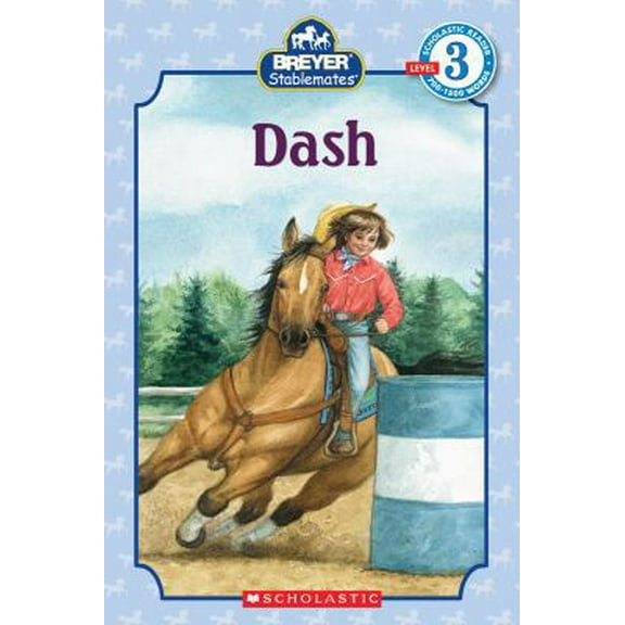 Pre-Owned Scholastic Reader Level 3: Stablemates: Dash (Paperback) 0545165849 9780545165846