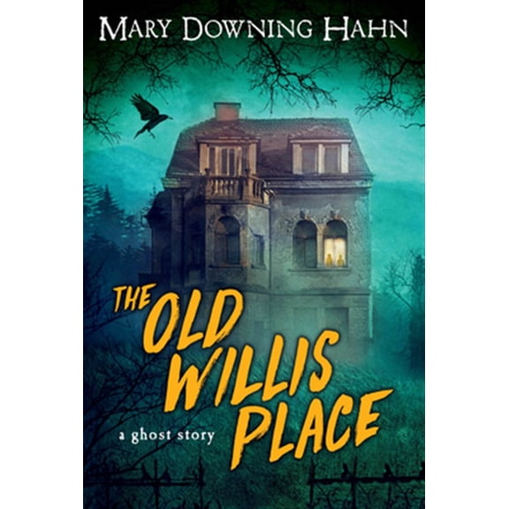 Pre-Owned The Old Willis Place: A Ghost Story (Paperback) 0618897410 9780618897414