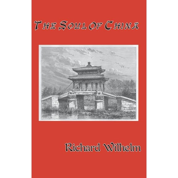 The Soul of China (Paperback)