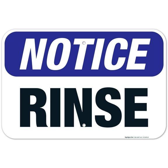 Rinse Sign, OSHA Notice Sign, 12x18 Aluminum