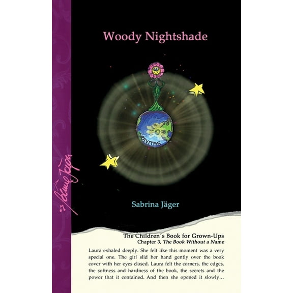 Woody Nightshade: The Children´s Book for Grown-Ups (Paperback)