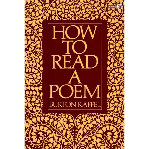 How to Read a Poem, (Paperback)