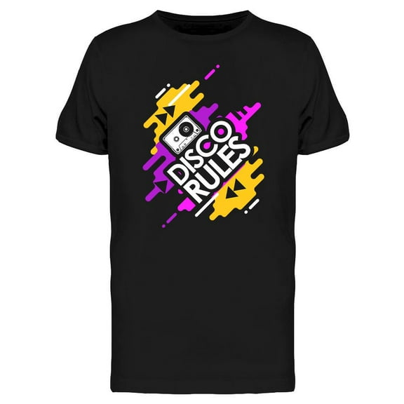 Disco Rules T-Shirt Men -Image by Shutterstock, Male Medium
