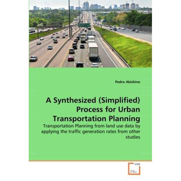 Un Processus Synthétisé (Simplifié) pour la Planification des Transports Urbains