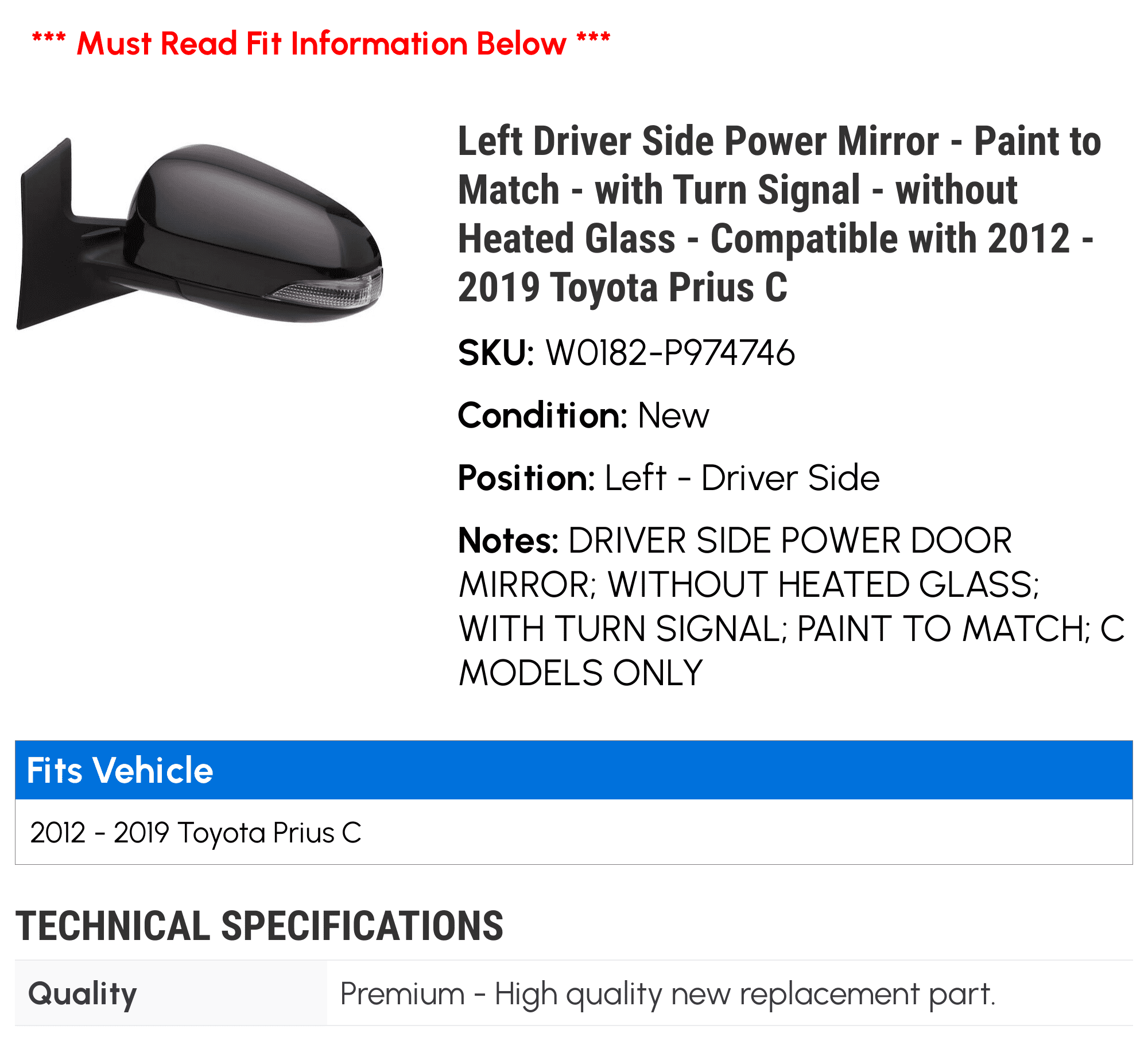 Left Driver Side Power Mirror - Paint to Match - with Turn Signal - without Heated Glass - Compatible with 2012 - 2019 Toyota Prius C 2013 2014 2015 2016 2017 2018