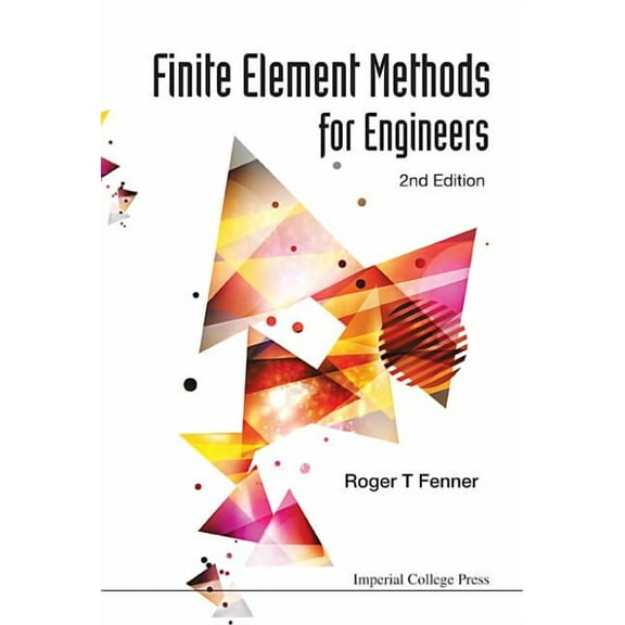 Finite Element Methods for Engineers (2nd Ed), (Hardcover)