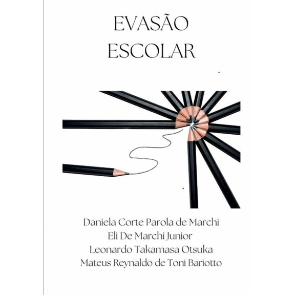 Evasão Escolar, (Paperback)
