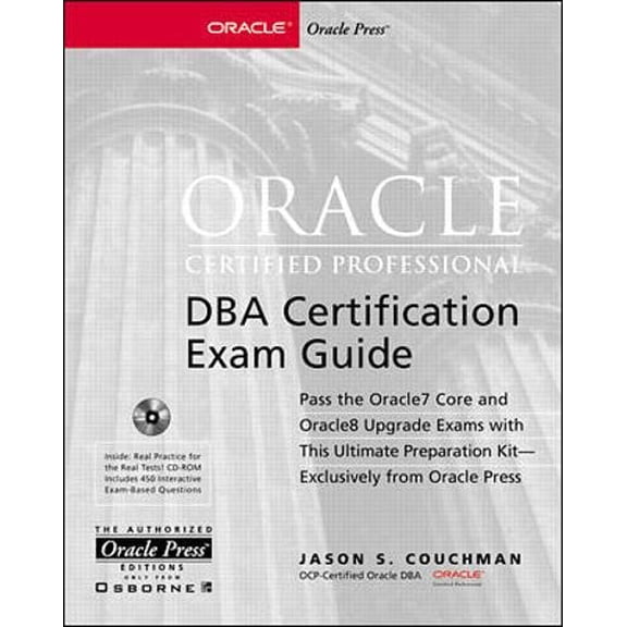 Pre-Owned Oracle Certified Professional Dba Certification Exam Guide (Hardcover) 0078825490 9780078825491