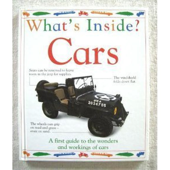 Pre-Owned Cars: Cars (What's Inside?), 9781564582195, 1564582191, Hardcover,